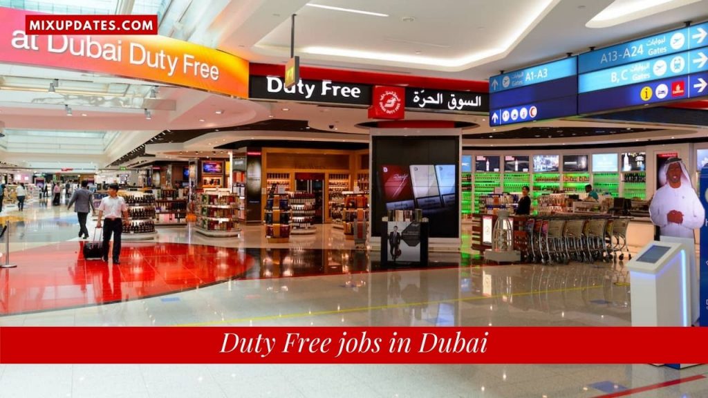 Duty Free Jobs in Dubai