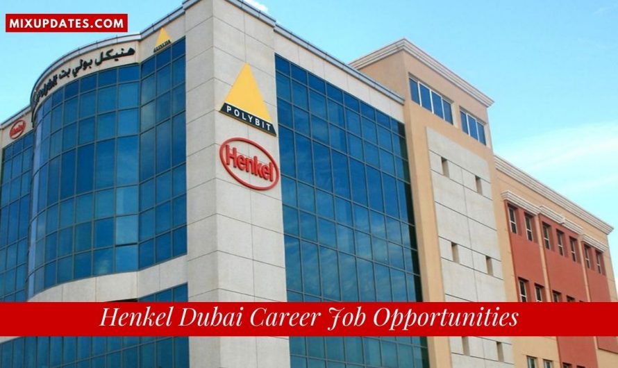 Henkel Dubai Career Job Opportunities In UAE – 2022