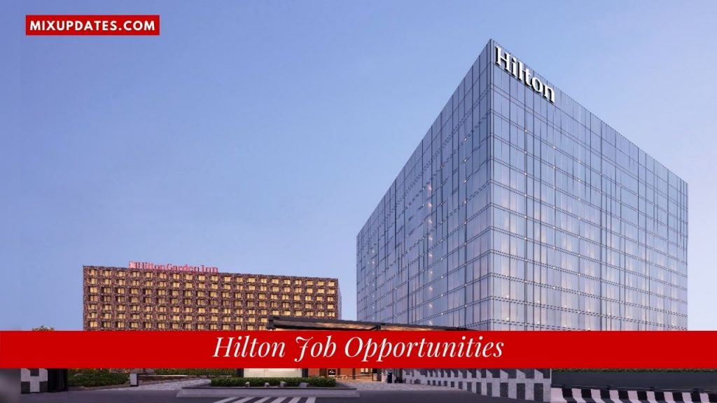 Hilton Job Opportunities