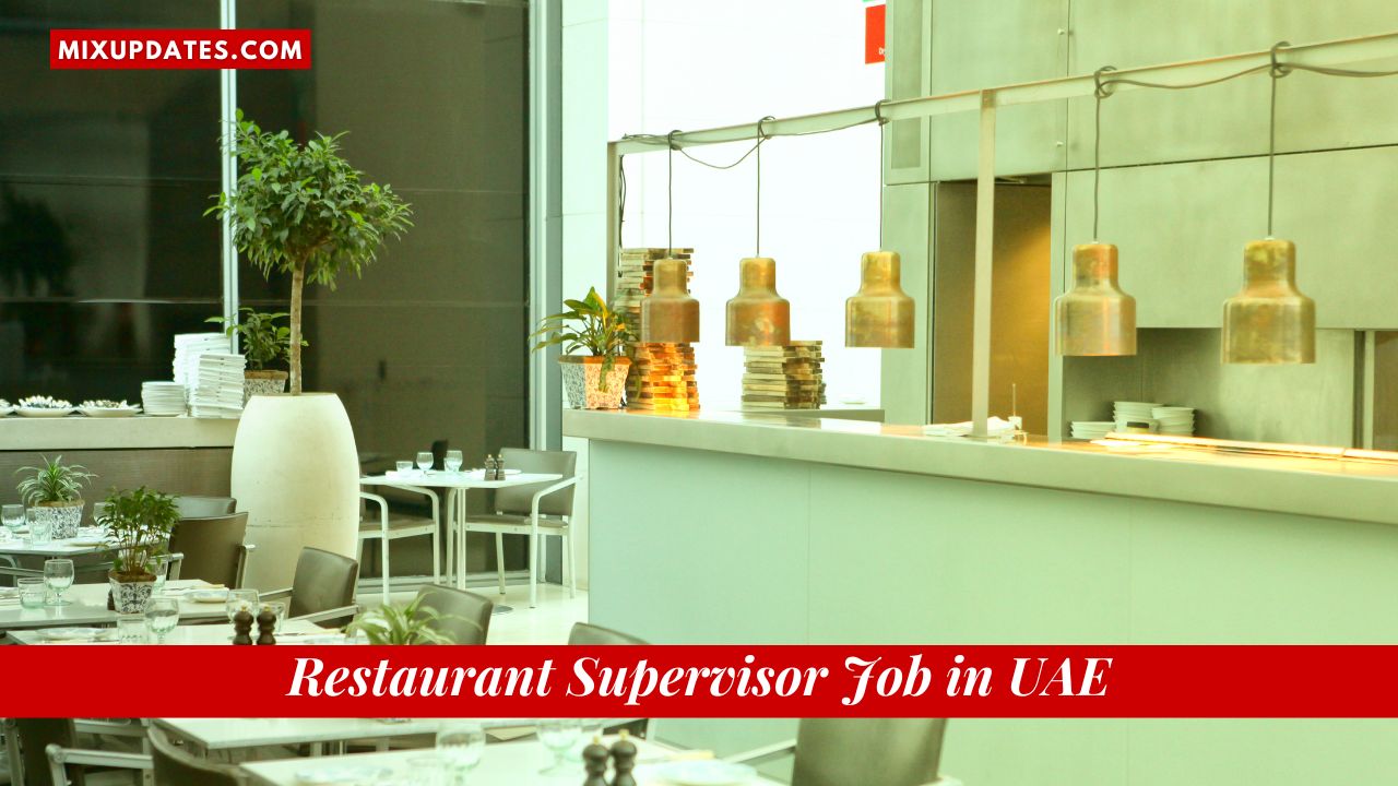 Restaurant Supervisor Job in UAE