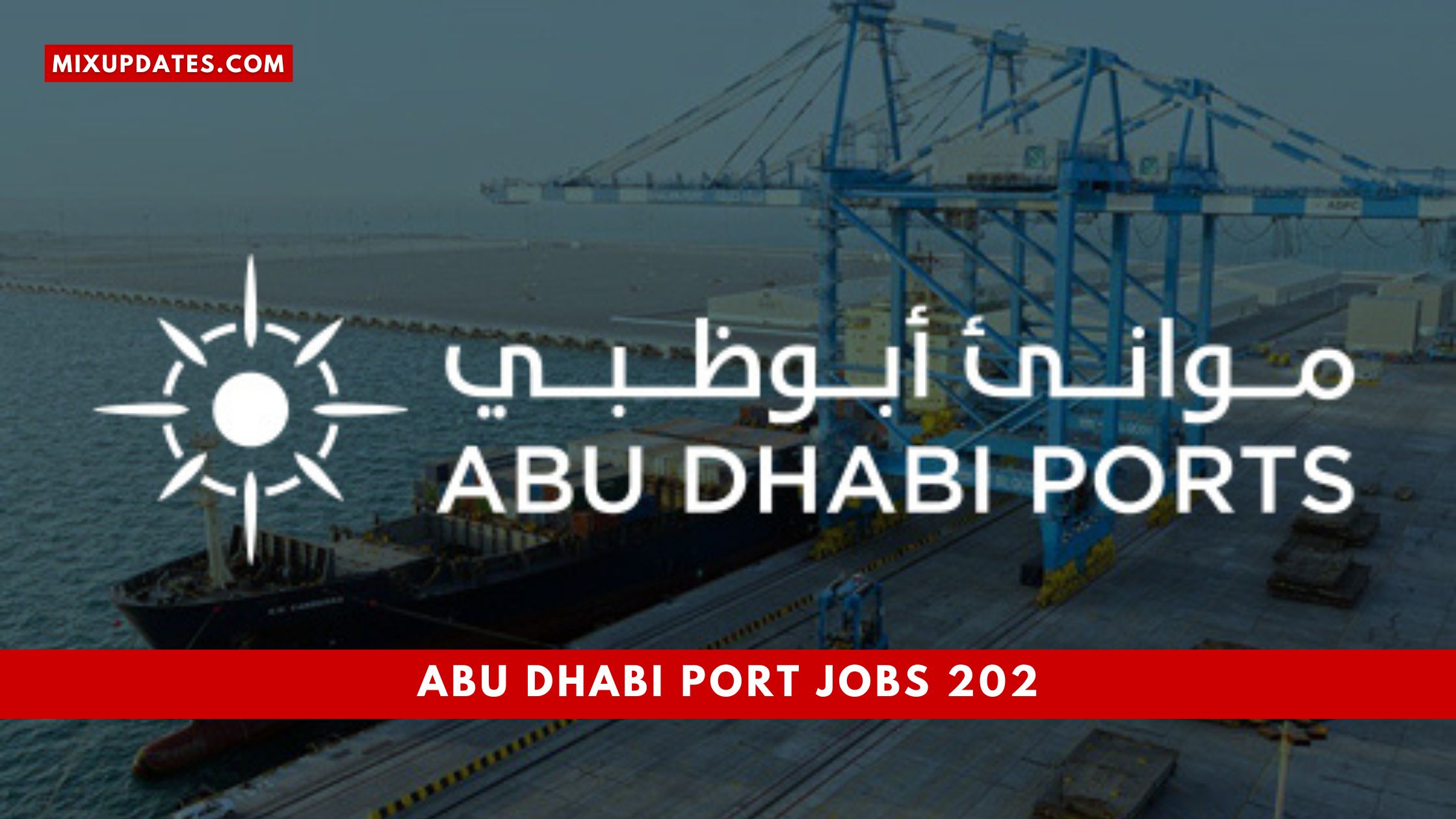 Sea Port Jobs In Abu Dhabi UAE 2022