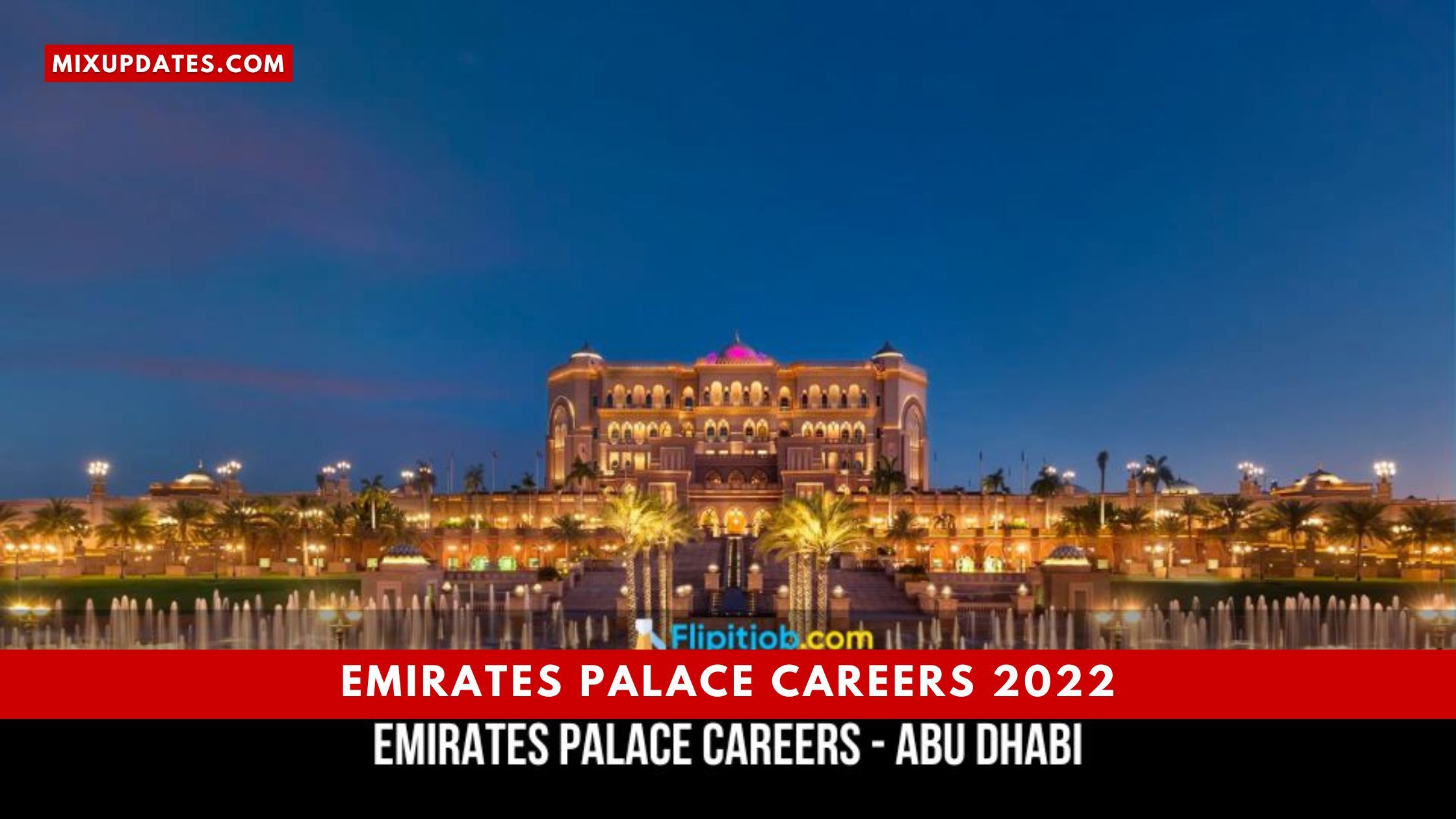Emirates Palace Careers 2022
