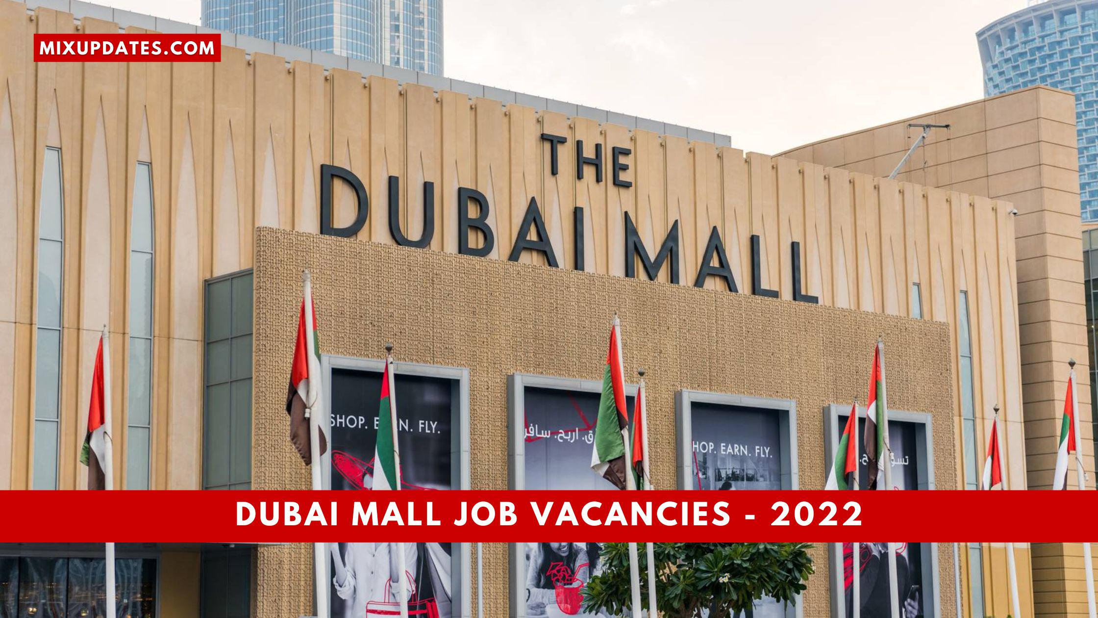 Dubai Mall Job vacancies – 2022